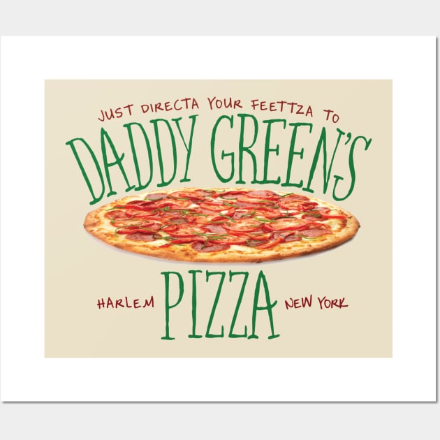 Daddy Green's Pizza Wall Art by MindsparkCreative